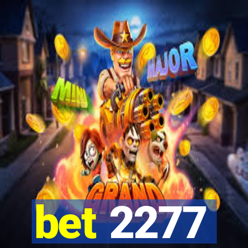 bet 2277